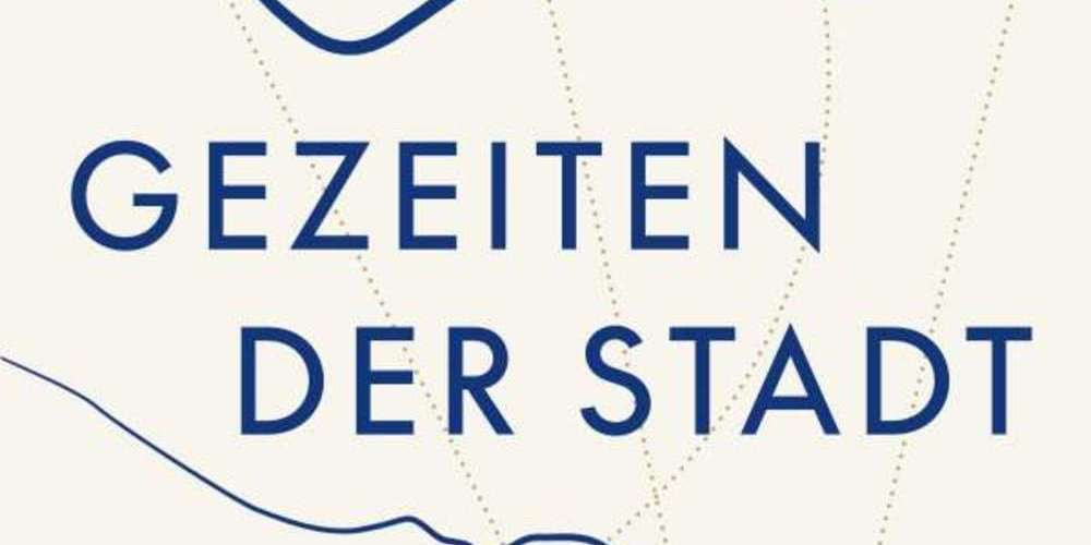 Tickets Kirsty Bell »Gezeiten der Stadt. Eine Geschichte Berlins«, in Berlin